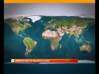 Bandar mati di seluruh dunia