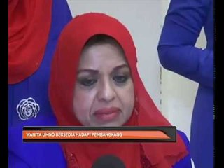Wanita UMNO bersedia hadapi pembangkang
