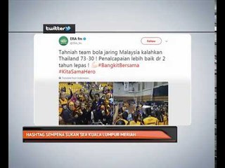 Hashtag sempena Sukan SEA Kuala Lumpur meriah