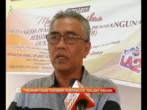 Tindakan tegas terhadap kontraktor terlibat rasuah