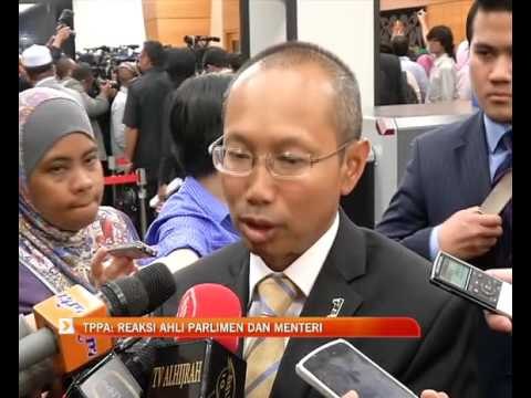 TPPA Reaksi Ahli Parlimen dan menteri
