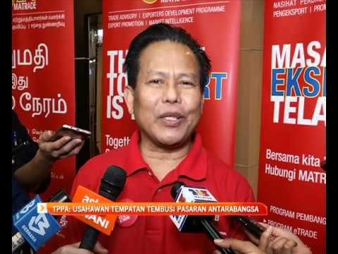 TPPA: Usahawan tempatan tembusi pasaran antarabangsa