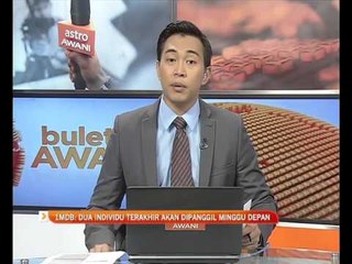 1MDB: dua individu terakhir akan dipanggil minggu depan