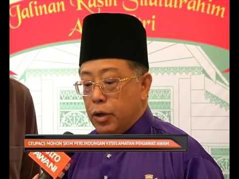 CEUPACS mohon skim perlindungan keselamatan penjawat awam