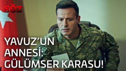 Söz | 24.Bölüm - Yavuz'un Annesi: Gülümser Karasu!