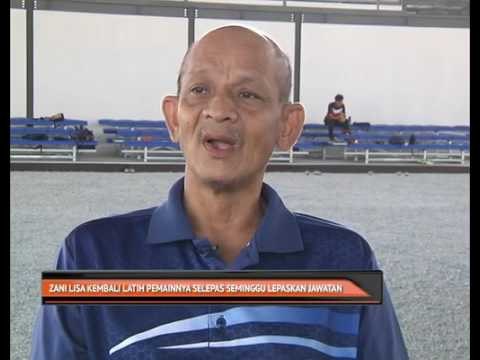 Zani Lisa kembali latih pemainnya selepas seminggu lepaskan jawatan