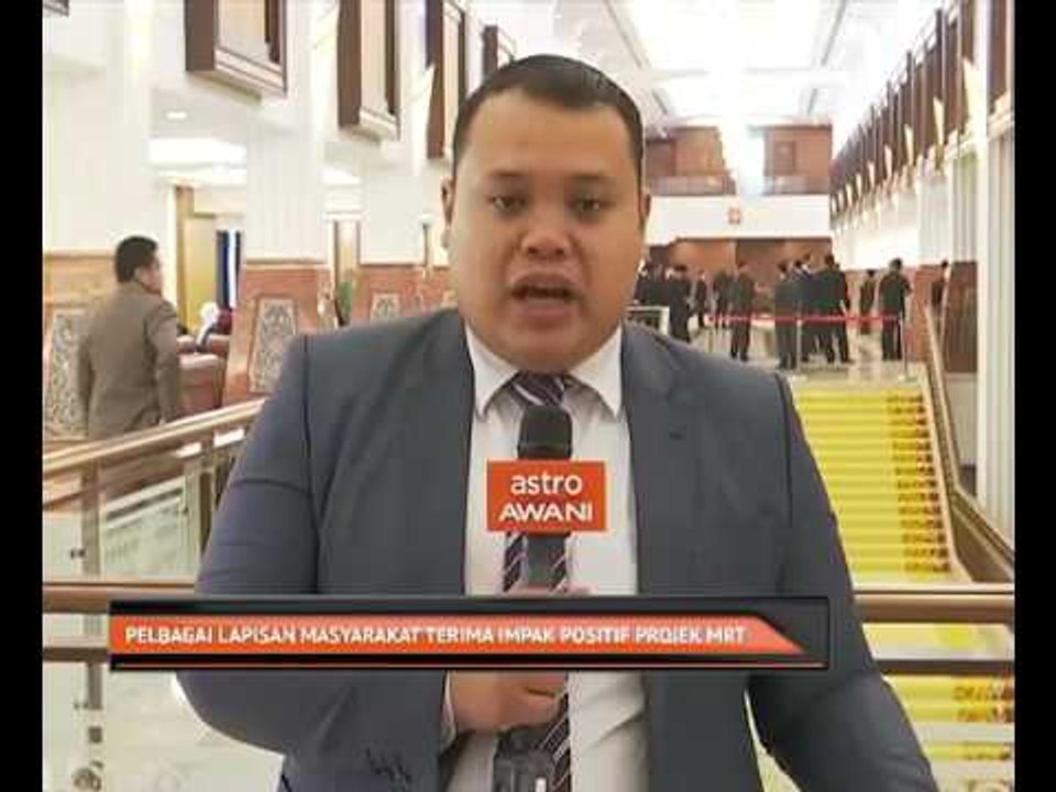 Pelbagai lapisan masyarakat terima impak positif projek MRT