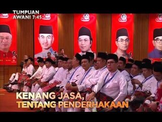 AWANI 7:45 malam ini: Pemuda UMNO kenang jasa, penderhakaan