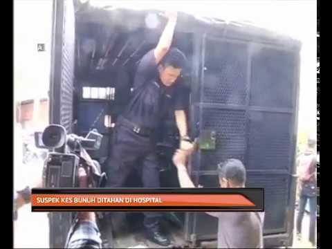 Suspek kes bunuh ditahan di hospital