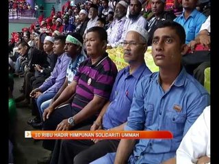 10 ribu hadir Himpunan Solidariti Ummah