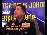 Fokus Hari Ini 8 Malam: Ibu bapa abai anak disiasat