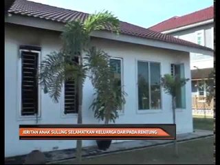 Jeritan anak sulung selamatkan keluarga daripada rentung