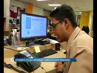 Attempts to get response from Myanmar Ambassador