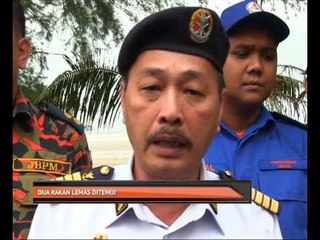 Dua rakan lemas ditemui