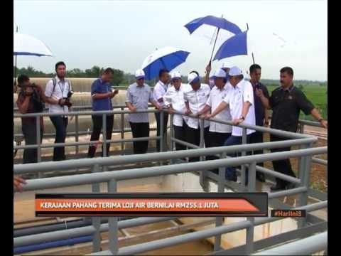 Kerajaan Pahang terima loji air bernilai RM255.1 juta