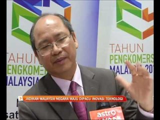 Jadikan Malaysia negara maju dipacu inovasi teknologi