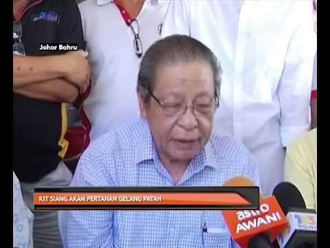 Kit Siang akan pertahan Gelang Patah
