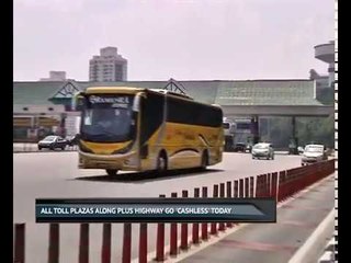 Download Video: All toll plazas along PLUS highway go 'cashless' today