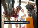 Water supply in Klang, Shah Alam fully restored