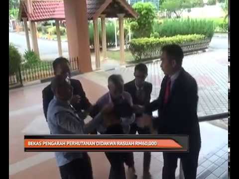 Bekas pengarah perhutanan didakwa rasuah RM60,000