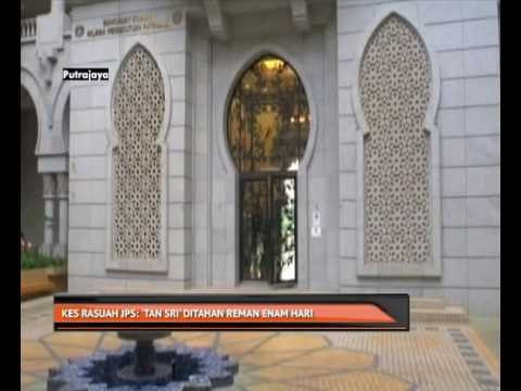 Kes rasuah JPS: 'Tan Sri' ditahan reman enam hari