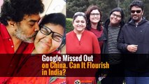 Google Missed Out on China. Can It Flourish in India?