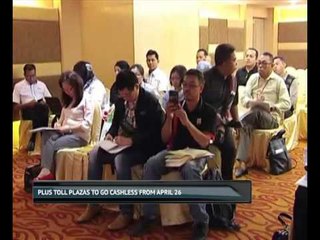 Plus toll plazas to go cashless from April 26