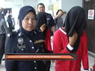 Masukkan deodoran ketiak dalam kemaluan rakan