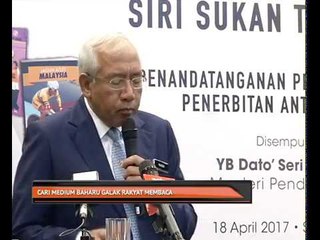 Cari medium baharu galak rakyat membaca