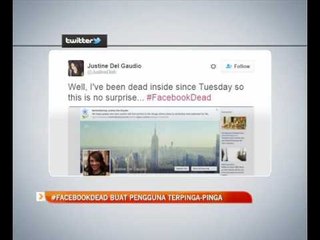 #FacebookDead buat pengguna terpinga-pinga