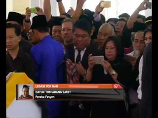 Legasi Tok Nan: Reaksi Datuk Tom Abang Saufi