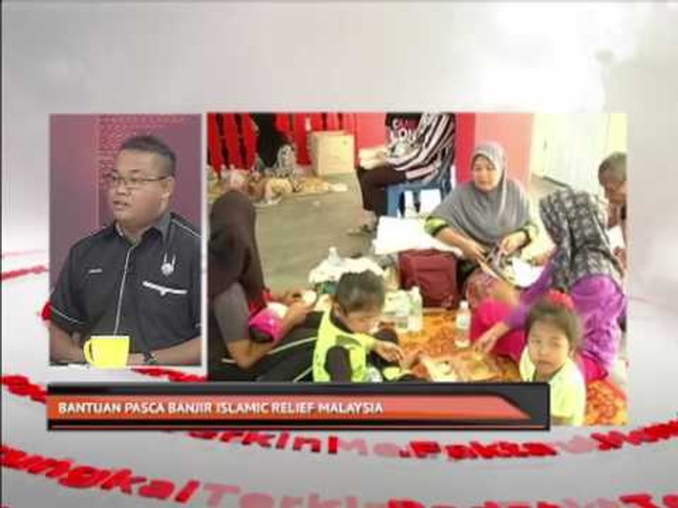 Bantuan pasca banjir Islamic Relief Malaysia