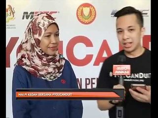 Mai Pi Kedah bersama #YouCanDuit
