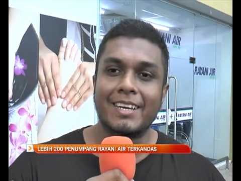 Lebih 200 penumpang Rayani Air terkandas