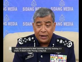 IGP denies Penang a drug hub