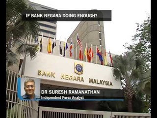 Is Bank Negara doing enough?