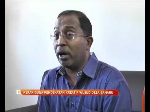 Perak guna pendekatan kreatif wujud desa baharu