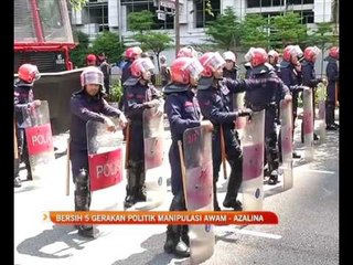BERSIH 5 gerakan politik manipulasi awam - Azalina