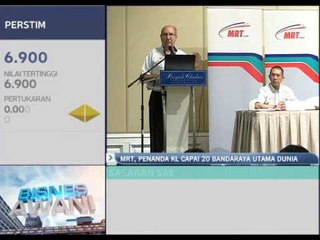 MRT, penanda KL capai 20 bandaraya utama dunia