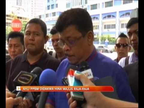 Ahli PPBM didakwa hina Majlis Raja-Raja