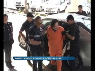 'Datuk' charged with Bill Kayong's murder