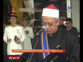 Istiadat keberangkatan pulang Tuanku Abdul Halim