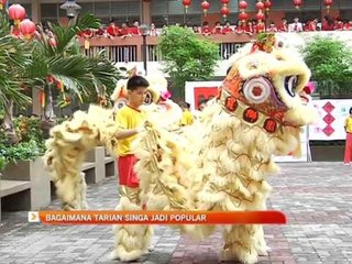 Bagaimana tarian singa jadi popular?