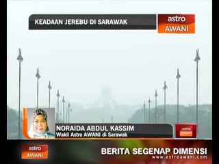 Keadaan jerebu di Sarawak