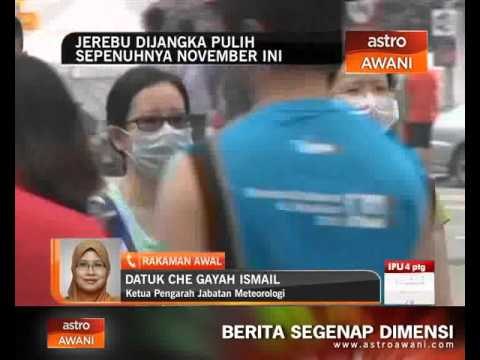 Jerebu dijangka pulih sepenuhnya November ini