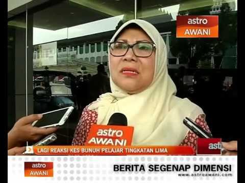 Reaksi Ahli-Ahli Parlimen kes bunuh pelajar tingkatan lima