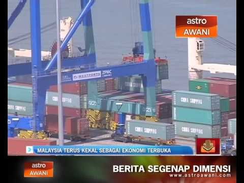 Malaysia terus kekal sebagai ekonomi terbuka