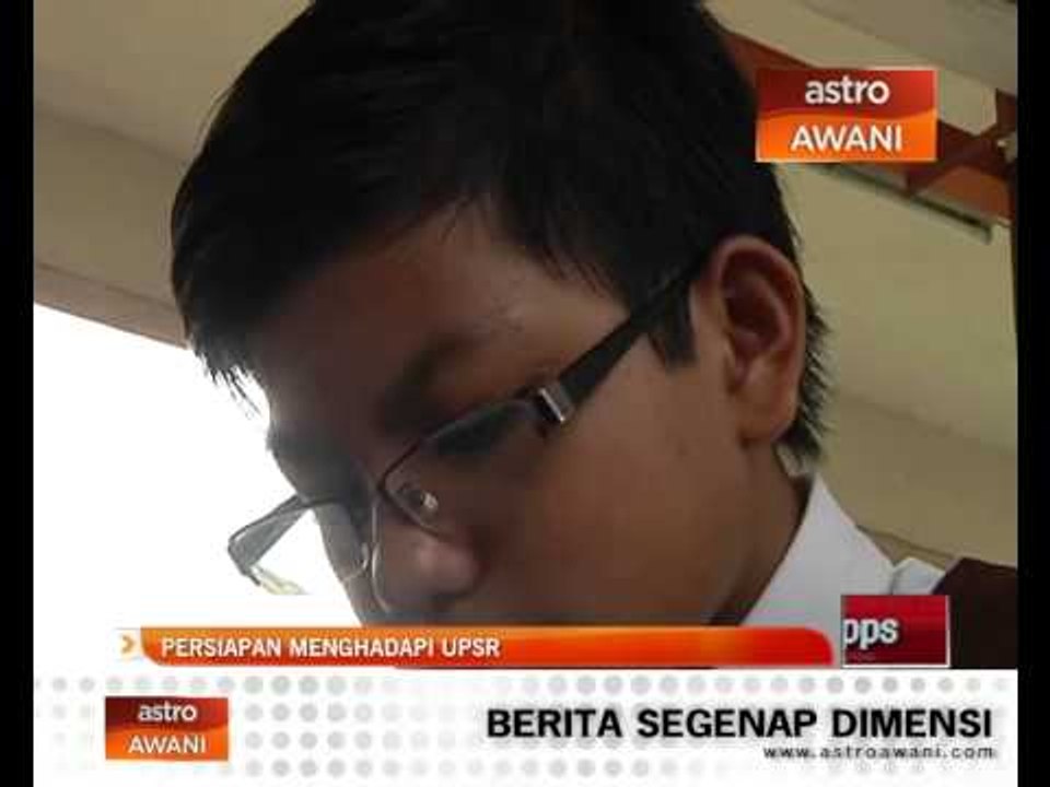 Persiapan menghadapi UPSR