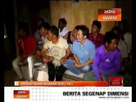 Operasi besar-besaran buru PATI