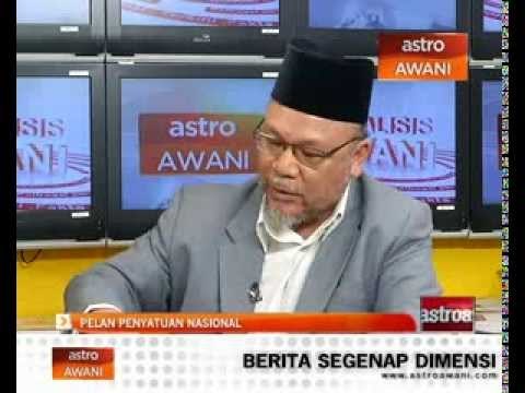 Analisis Awani: Pelan Penyatuan Nasional